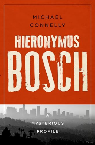 Hieronymus Bosch (By: Michael Connelly) cover