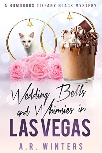 Wedding Bells and Whimsies in Las Vegas cover
