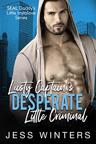 Lusty Captain's Desperate Little Criminal book cover
