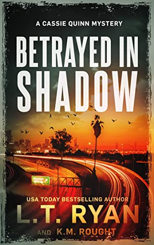 Betrayed in Shadow (With: K.M. Rought) cover