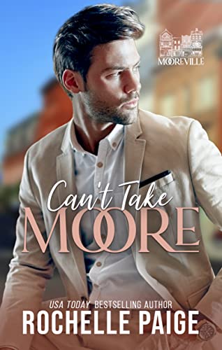 Can't Take Moore book cover