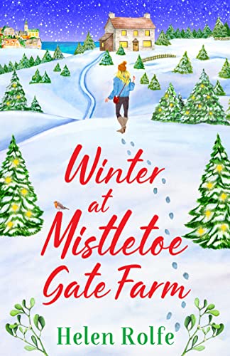 A Winter Wedding at Mistletoe Gate Farm / Winter at Mistletoe Gate Farm book cover