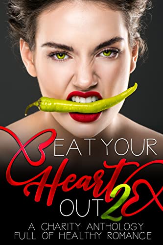 Eat Your Heart Out 2 book cover