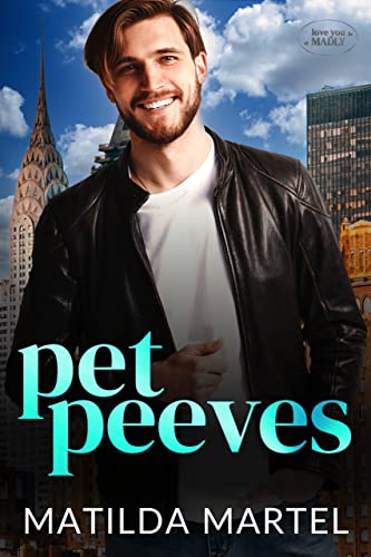 Pet Peeves (By: Matilda Martel) cover