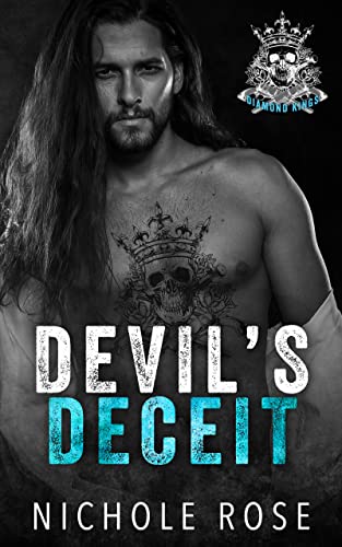 Devil's Deceit (By: Nichole Rose) cover