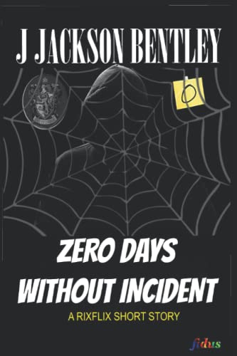 Zero Days Without Incident book cover