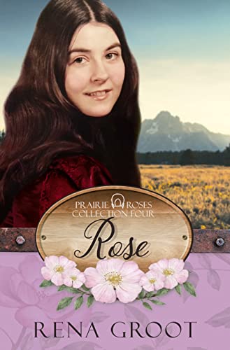Rose (By: Rena Groot) cover