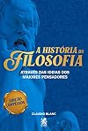 A História da Filosofia - Filosofia ocidental (Esgotado)