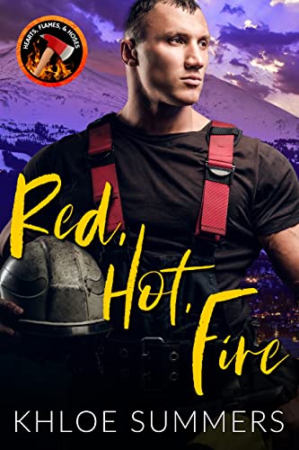 Red, Hot, Fire (By: Khloe Summers) cover