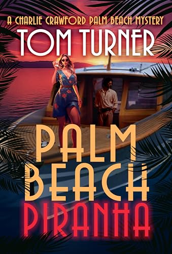 Palm Beach Piranha book cover