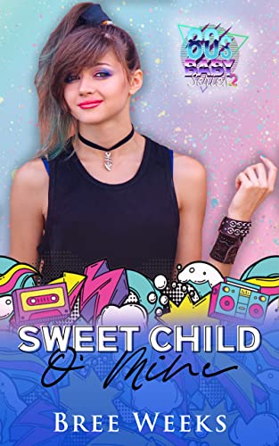 Sweet Child O' Mine book cover