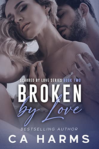 Broken by Love book cover