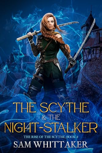 The Scythe & the Night-Stalker book cover