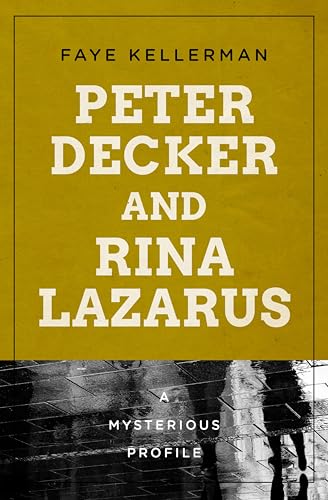 Peter Decker and Rina Lazarus (By: Faye Kellerman) cover