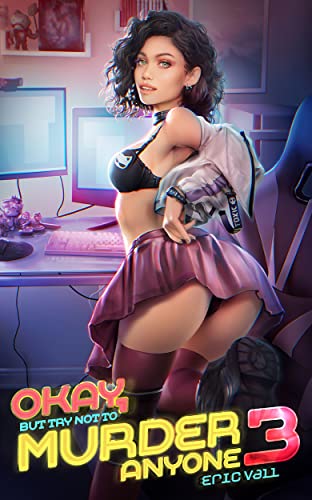 Okay, But Try Not to Murder Anyone 3 cover