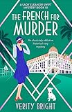 The French For Murder (Lady Eleanor Swift #10)