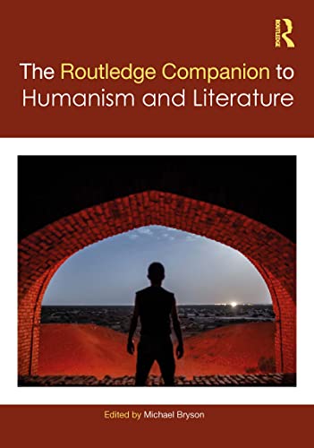 The Routledge Companion to Humanism and Literature book cover