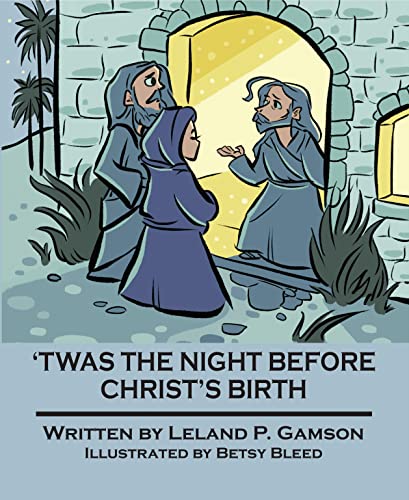 'Twas The Night Before Christ's Birth book cover