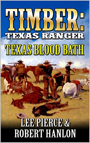 Texas Blood Bath (By: Robert Hanlon) cover