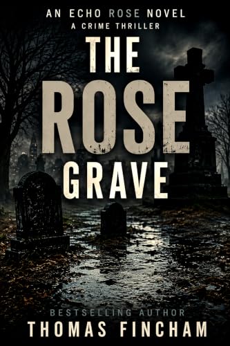 The Rose Grave book cover