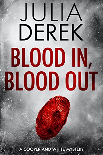 Sins of the Past / Blood In, Blood Out book cover