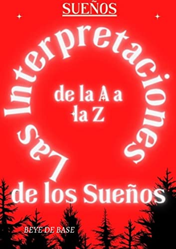 Interpretaciones de los sueños A-Z
