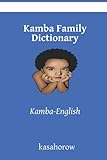 Your Kamba Family Needs Unity Unify with Kamba