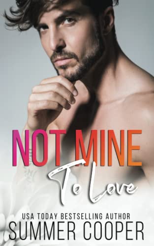 Not Mine To Love cover