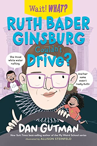 Ruth Bader Ginsburg Couldn't Drive? book cover