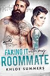 Faking it with my Roommate