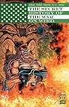 The Secret History Of The War On Weed (One-Shot)