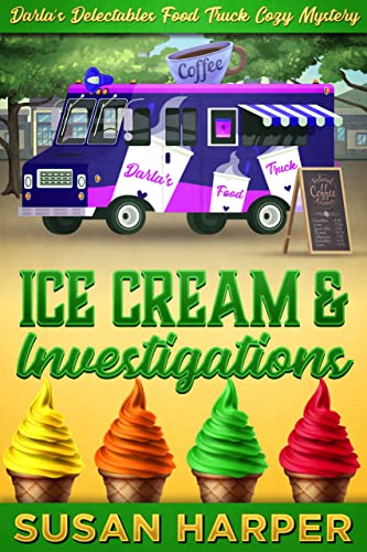 Ice Cream and Investigations book cover