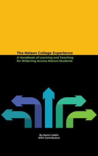 The Nelson College Experience: A Handbook of Learning and Teaching for Widening Access Mature Students