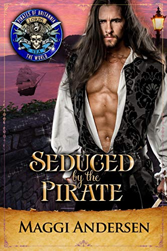 Seduced by the Pirate (By: Maggi Andersen) cover