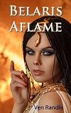 Belaris Aflame