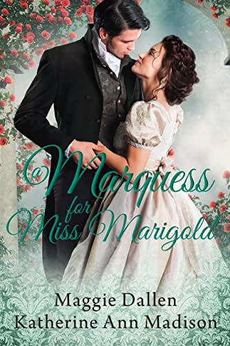 A Marquess for Miss Marigold cover