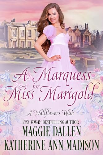 A Marquess for Miss Marigold book cover