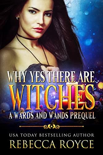 Why Yes There Are Witches cover