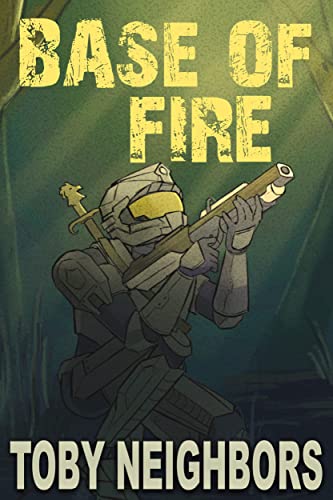 Base Of Fire book cover