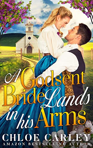A Godsent Bride Lands in His Arms book cover