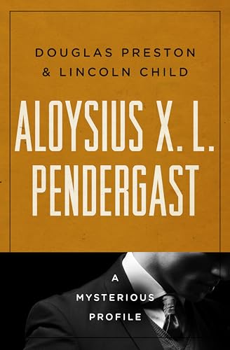 Aloysius X. L. Pendergast book cover