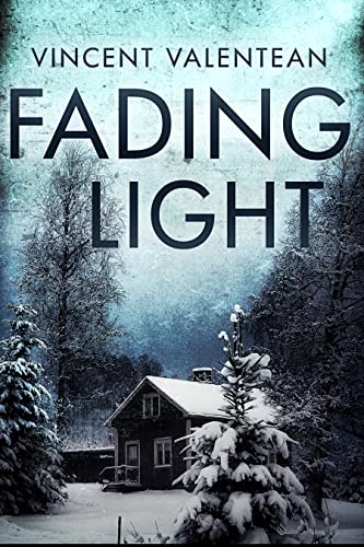 Fading Light (By: Vincent Valentean) cover