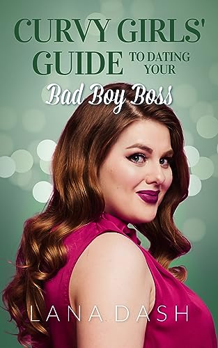 Dating Your Bad Boy Boss cover