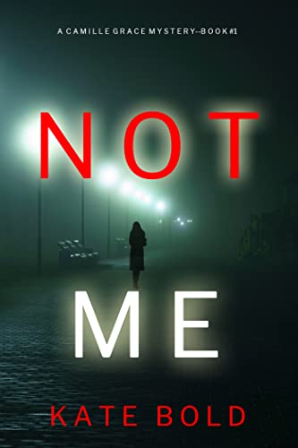 Not Me book cover