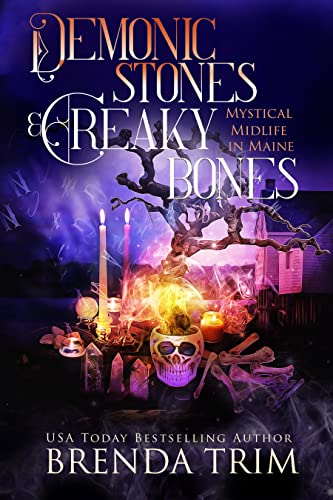 Demonic Stones & Creaky Bones book cover