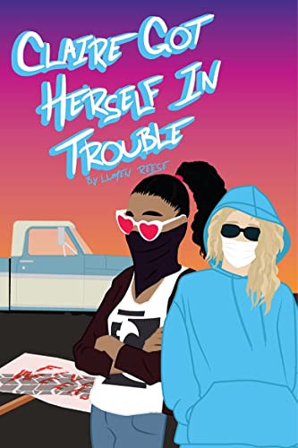 Claire Got Herself In Trouble book cover
