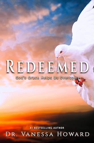Redeemed: God's Grace Helps Us Overcome book cover