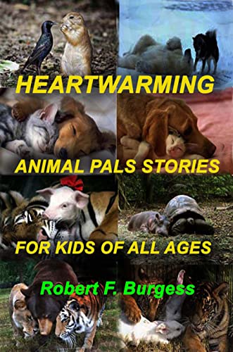Heartwarming Animal Pals Stories For Kids Of All Ages cover
