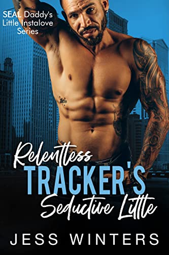 Relentless Tracker's Seductive Little book cover