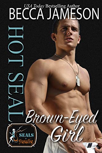 Hot SEAL, Brown-Eyed Girl book cover